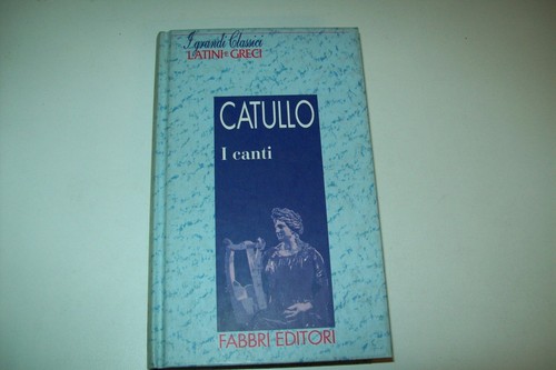 Catullo canti grandi - catullo-i, canti-grandi