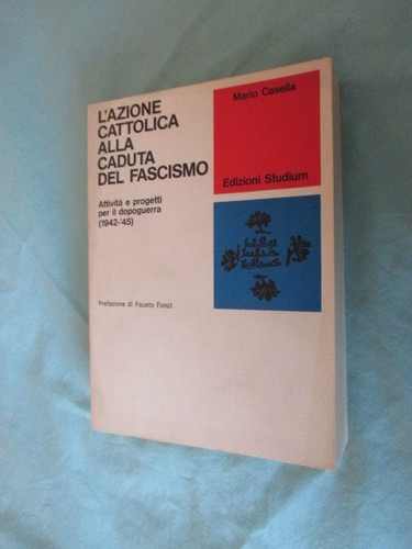 Azione cattolica alla - l'azione, caduta