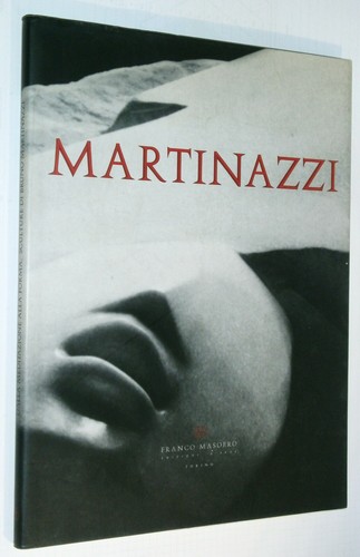 Martinazzi bruno sculture - martinazzi,