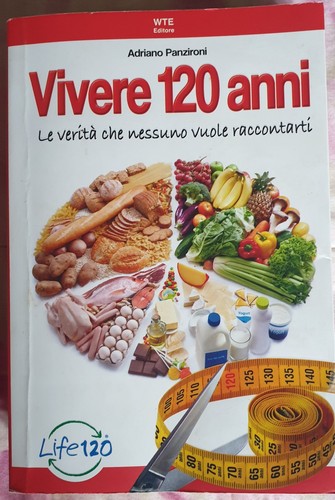 Libro vivere 120 anni - libro,
