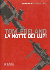 La notte dei lupi Egeland Tom