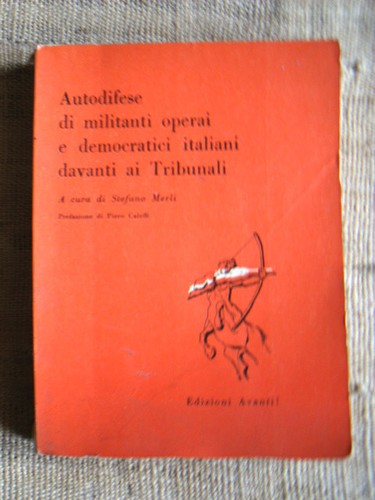 Autodifese militanti operai - autodifese,