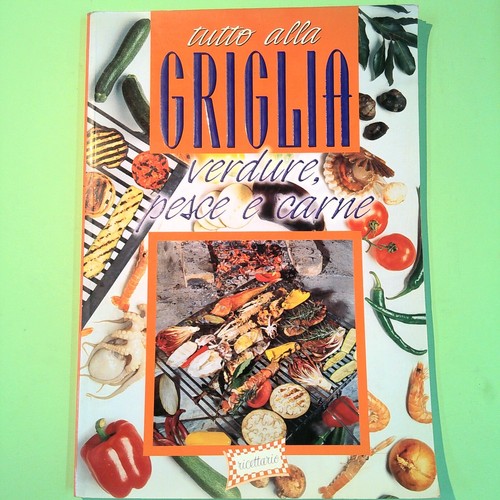 Tutto alla griglia verdure - tutto,