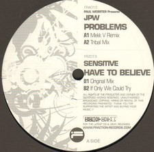 PAUL WEBSTER - Problems / Have To Believe Pres JPW / Sensitive - Digital Only