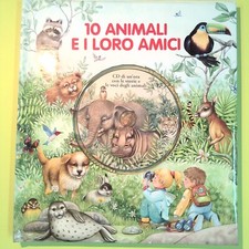 10 ANIMALI E I LORO AMICI