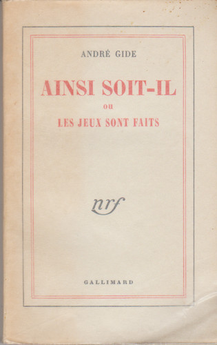 André gide ainsi soit - gide,