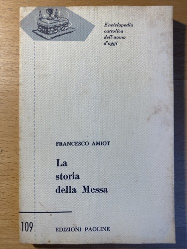 Storia della messa - la,