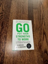 Go Put Your Strengths to Work