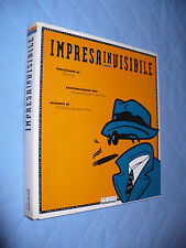 IMPRESA IN VISIBILE FELICE LIOY GIOVANNI ANCESCHI VANNI PASCA ELIO CARMI UBERTIS