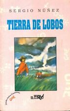 Tierra de lobos - Sergio Nunez