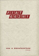 FIAT Autocarro 662  N 1  Uso e Manutenzione 2^ Edz. 1969 - Camion