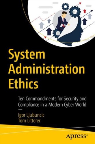 System administration ethics - administration,