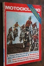 Motociclismo Luglio 1974 Guzzi GTS 350 DKW GS special 125 Gilera 50 5V Enduro