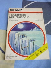 I GUERRIERI NEL GHIACCIO WILSON TUCKER