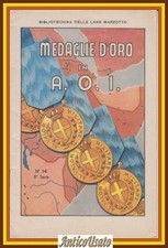 MEDAGLIE D'ORO IN A. O. I