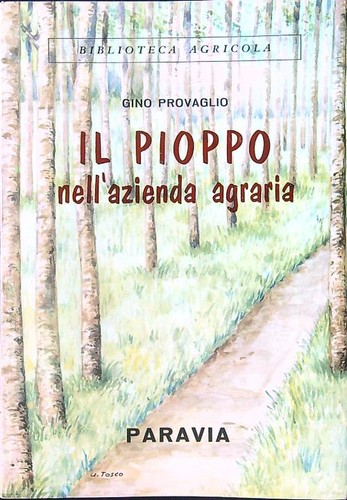 Pioppo nell azienda - il, agraria
