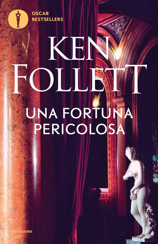 Una fortuna pericolosa - ,