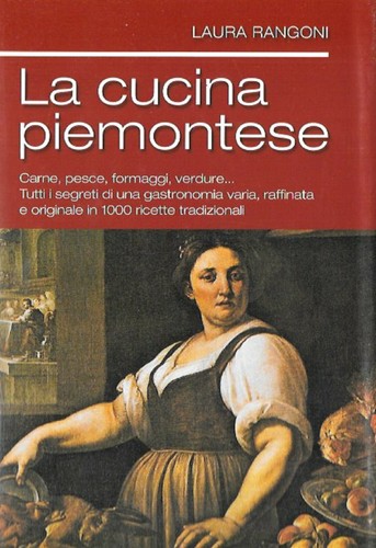 Cucina piemontese rangoni - cucina,