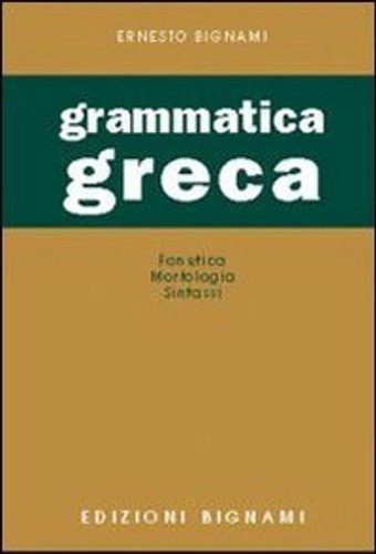 Grammatica greca fonetica - greca.,