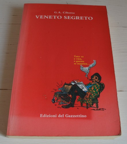 Cibotto veneto segreto - g., a.