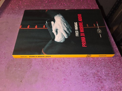 Fred vargas prima - -, morire