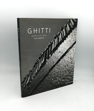 "GHITTI Memoria del ferro"