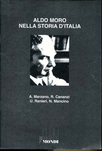 Aldo moro nella - moro, storia