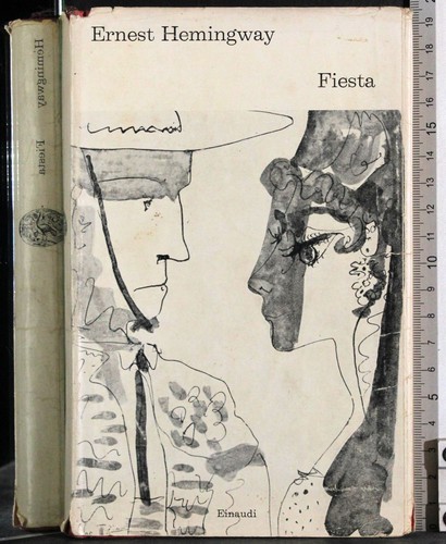 Fiesta ernest hemingway - fiesta.,
