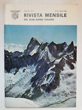 Rivista mensile CAI Club Alpino Italiano n. 8 Agosto 1969 INDICE ALL'INTERNO