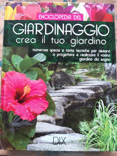 Enciclopedia del giardinaggio - del,