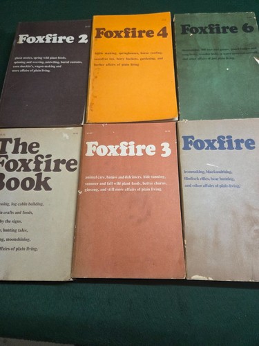Foxfire book lot eliot - foxfire,