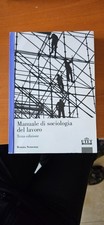 Manuale di sociologia del lavoro
