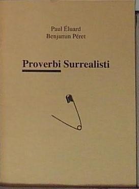 éluard proverbi surrealisti - Éluard,