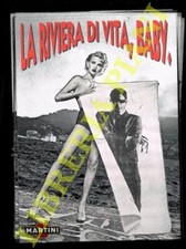 Bevi la vita baby. Martini - La riviera di vita, baby, ecc. (0-34434)
