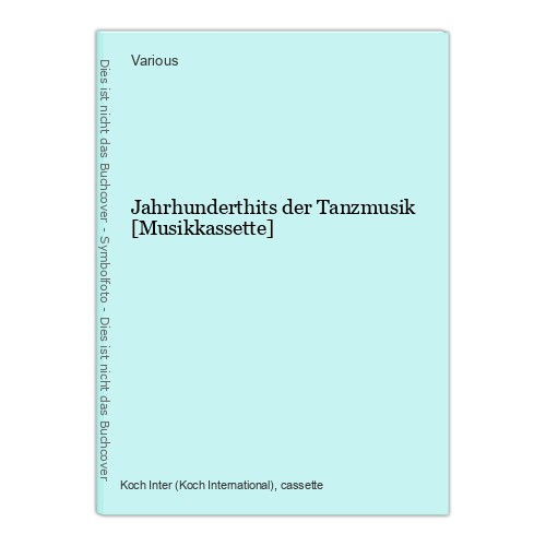Jahrhunderthits der tanzmusik - jahrhunderthits,