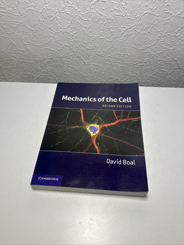 Mechanics the cell second - mechanics, of