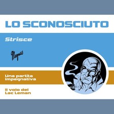 Magnus LO SCONOSCIUTO STRISCE