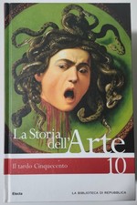 LA STORIA DELL' ARTE  10. IL