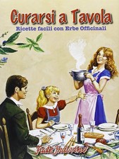 Libri Curarsi A Tavola