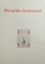 RICCARDO GUSMAROLI - Galleria Tega - Firmato
