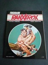 RANXEROX TAMBURINI-LIBERATORE SUPPL. A  FRIGIDAIRE 12 PRIMO CARNERA EDITORE 1981