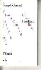 Z3 I DUELLANTI di Joseph Conrad