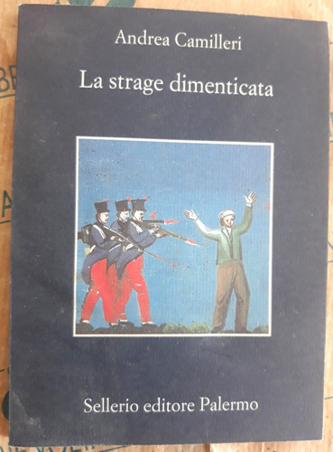 Strage dimenticata andrea - dimenticata,