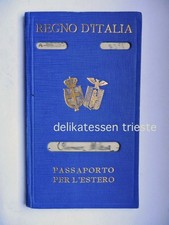 PASSAPORTO REGNO ITALIA 1928 Trieste Tarvisio Arnoldstein passoport