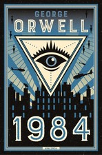 George Orwell ~ 1984