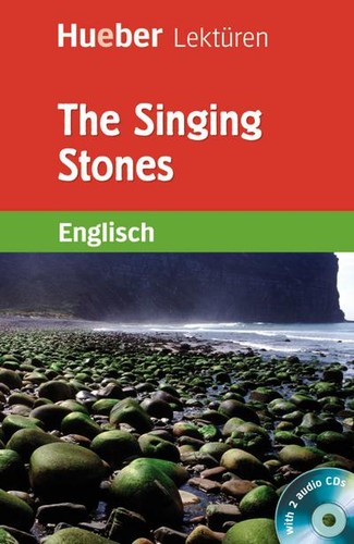 The singing stones lektüre - the, stones:
