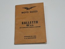 MOTO GUZZI GALLETTO 192 cc. AVVIAMENTO ELETTRICO USO E MANUTENZIONE 