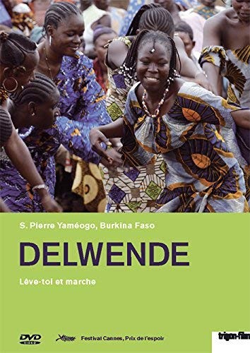 Delwende - (2005),