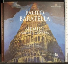 NEMICI AMORE E CONTESA. PAOLO BARATELLA. ANTHELIOS.