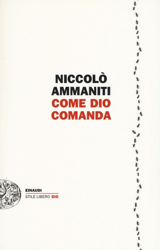 Come dio comanda - come,
